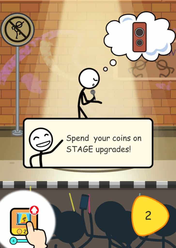 Spend your coins on STAGE upgrades.