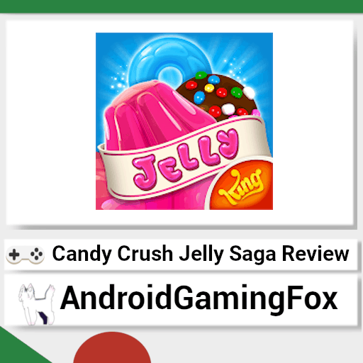 The Candy Crush Jelly Saga review featured image.