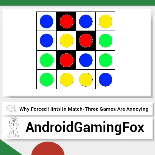 Forced Hints Are Annoying featured image. A basic match-three grid is shown.