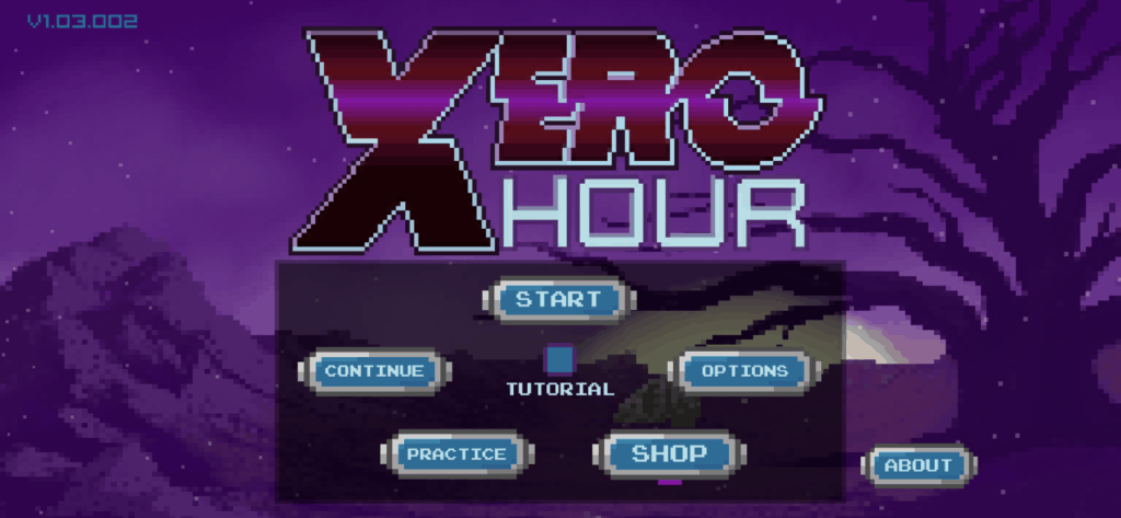 The Xero Hour main menu screen.