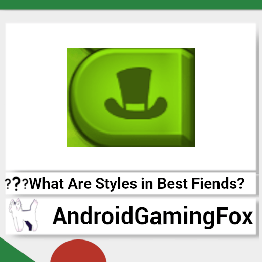 What Are Styles in Best Fiends? 6