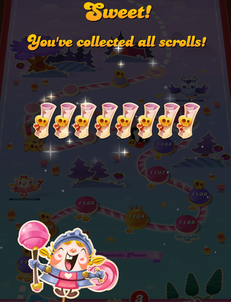 I collected eight Candy Crush Saga candy chronicles scrolls.