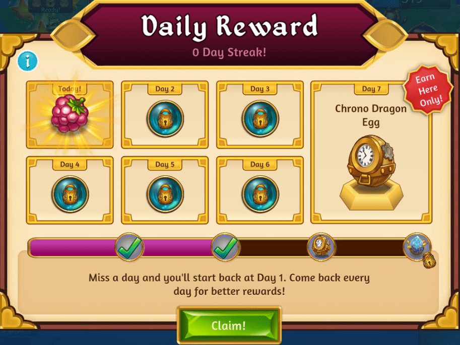 The daily reward steak screen. There are rewards for 7 days. Day 7 is a Chrono Dragon egg.