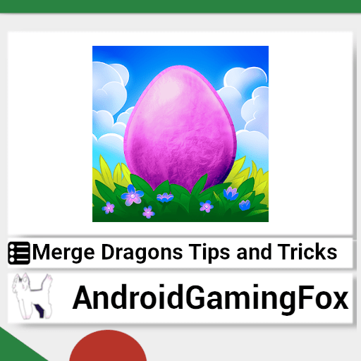 Merge Dragons Tips and Tricks 4